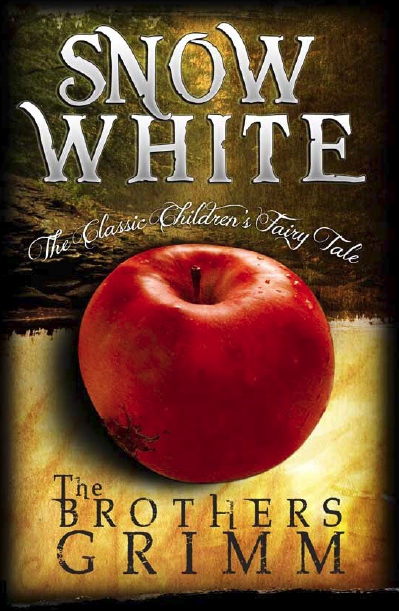 Snow White By The Brothers Grimm